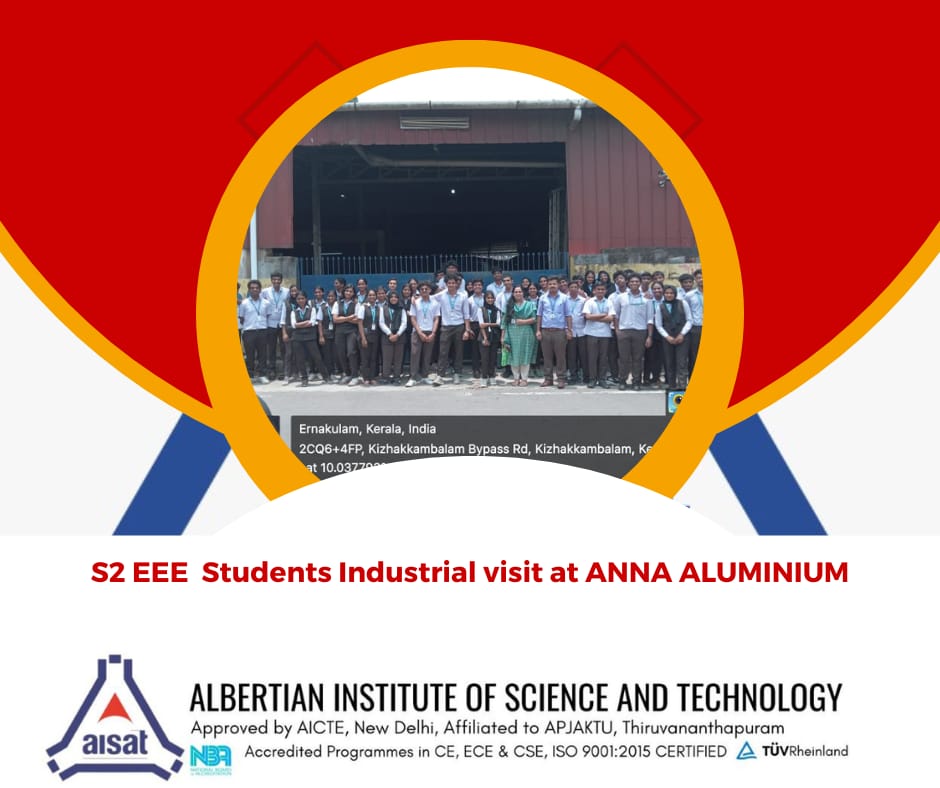 S2 EEE Students Industrial Visit at Anna Aluminium