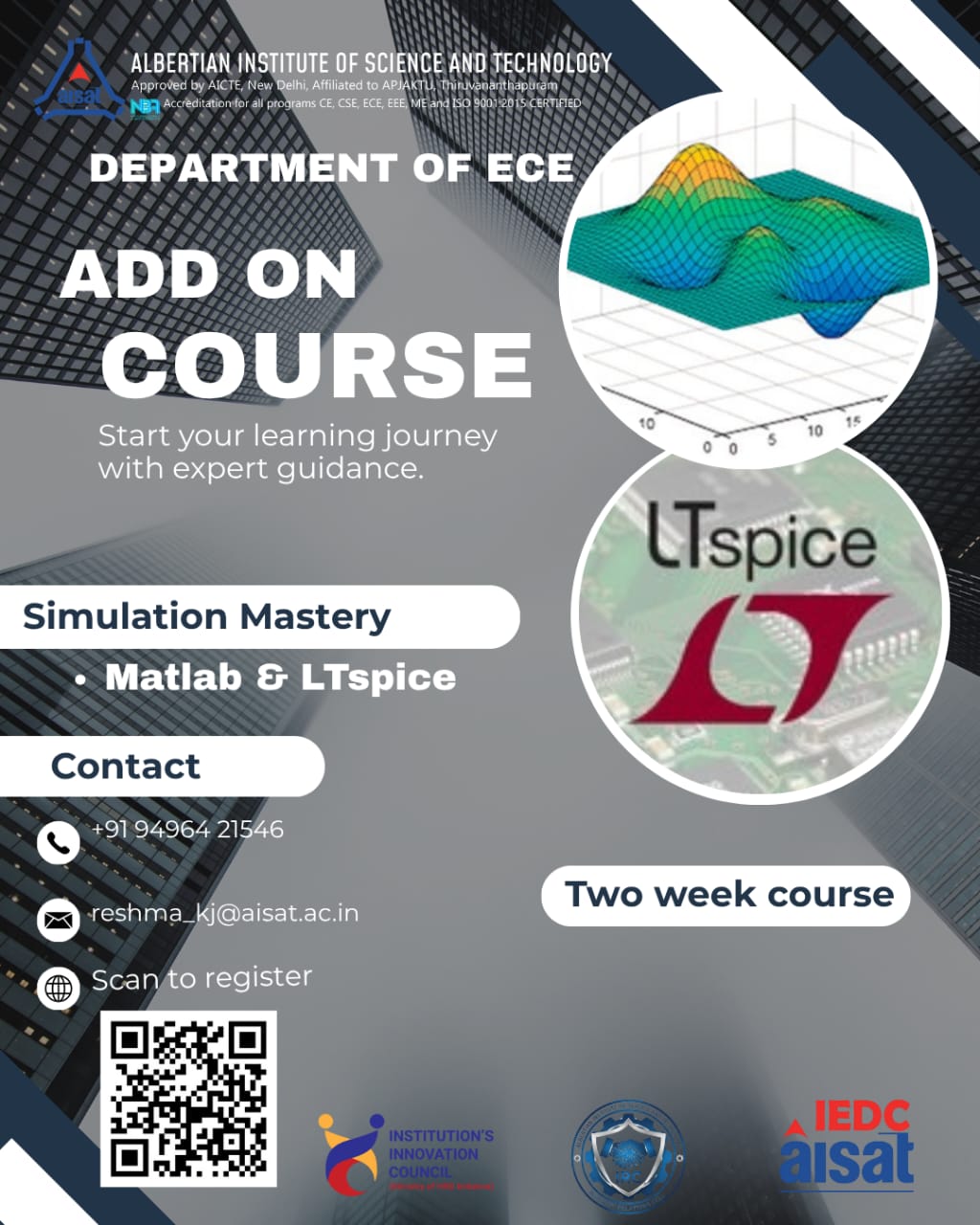 ADD ON COURSE -SIMULATION MASTERY : MATLAB AND LTSPICE